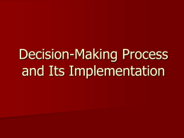Decision-Making Process and Its Implementation
