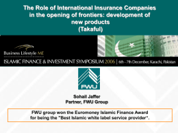 The Role of International Insurance Companies new products (Takaful)