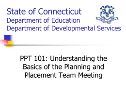 State of Connecticut PPT 101: Understanding the Basics of the Planning and