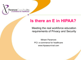 Is there an E in HIPAA? Meeting the real workforce education