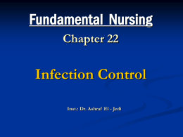 Fundamental  Nursing Infection Control Chapter 22