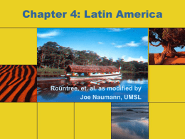 Chapter 4: Latin America Rountree, et. al. as modified by