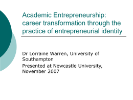 Academic Entrepreneurship: career transformation through the practice of entrepreneurial identity