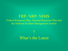 FRP- NRP- NIMS ? What’s the Latest