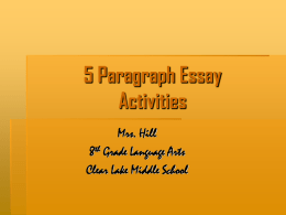 5 Paragraph Essay Activities Mrs. Hill 8