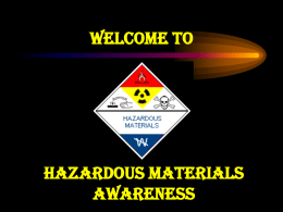 Welcome to Hazardous Materials Awareness