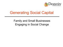 Generating Social Capital Family and Small Businesses Engaging in Social Change