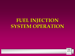 FUEL INJECTION SYSTEM OPERATION CBC AUTO