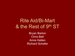 Rite Aid/Bi-Mart &amp; the Rest of 9 ST th