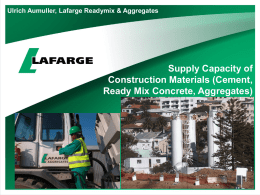 Supply Capacity of Construction Materials (Cement, Ready Mix Concrete, Aggregates)