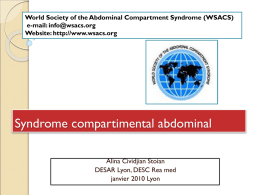 World Society of the Abdominal Compartment Syndrome (WSACS) e-mail: Website: