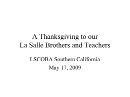 A Thanksgiving to our La Salle Brothers and Teachers LSCOBA Southern California