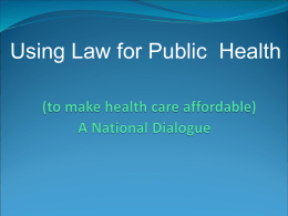 Using Law for Public  Health