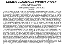 LOGICA CLASICA DE PRIMER ORDEN José Alfredo Amor