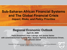 Sub-Saharan African Financial Systems and The Global Financial Crisis Regional Economic Outlook