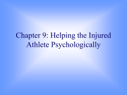 Chapter 9: Helping the Injured Athlete Psychologically