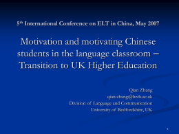 Motivation and motivating Chinese students in the language classroom –