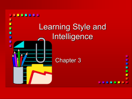Learning Style and Intelligence Chapter 3
