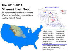 The 2010-2011 Missouri River Flood: An experimental rapid assessment