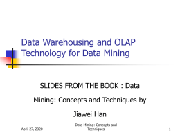 Data Warehousing and OLAP Technology for Data Mining