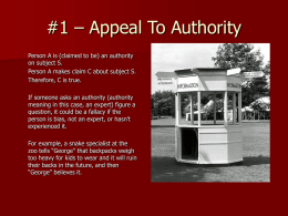 #1 – Appeal To Authority
