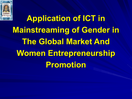 Application of ICT in Mainstreaming of Gender in The Global Market And