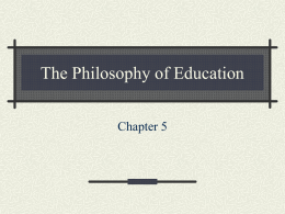 The Philosophy of Education Chapter 5