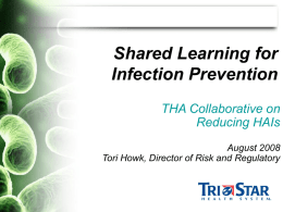 Shared Learning for Infection Prevention THA Collaborative on Reducing HAIs