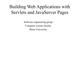 Building Web Applications with Servlets and JavaServer Pages Software engineering group