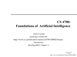 CS 4700: Foundations of  Artificial Intelligence  Carla P. Gomes