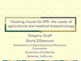 Clearing house for IPR- the cases of agricultural and medical biotechnology