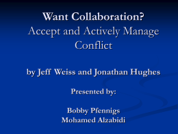 Want Collaboration? Accept and Actively Manage Conflict