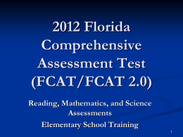2012 Florida Comprehensive Assessment Test (FCAT/FCAT 2.0)