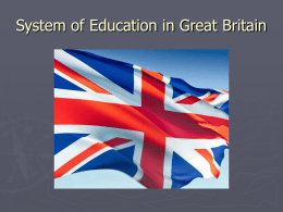 System of Education in Great Britain