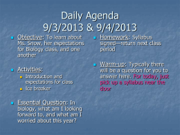 Daily Agenda 9/3/2013 &amp; 9/4/2013 Objective: Homework: