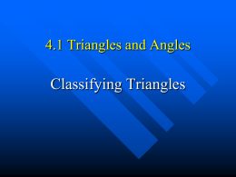 Classifying Triangles 4.1 Triangles and Angles