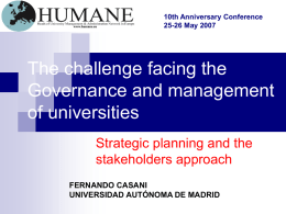The challenge facing the Governance and management of universities Strategic planning and the