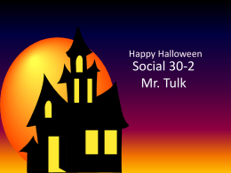Social 30-2 Mr. Tulk Happy Halloween