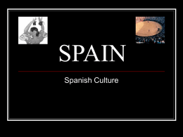 SPAIN Spanish Culture
