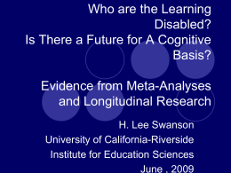 Who are the Learning Disabled? Is There a Future for A Cognitive Basis?