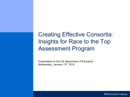 Creating Effective Consortia: Insights for Race to the Top Assessment Program