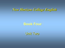 New Horizon College English Book Four Unit Two