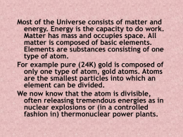 Most of the Universe consists of matter and