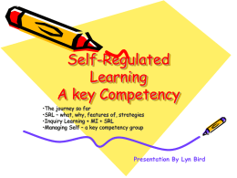Self-Regulated Learning A key Competency