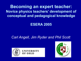 Becoming an expert teacher: Novice physics teachers’ development of ESERA 2005