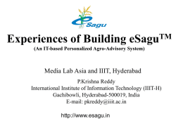 Experiences of Building eSagu TM Media Lab Asia and IIIT, Hyderabad