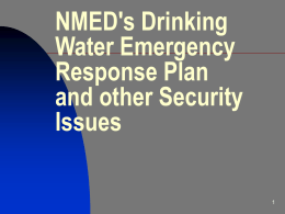 NMED's Drinking Water Emergency Response Plan and other Security