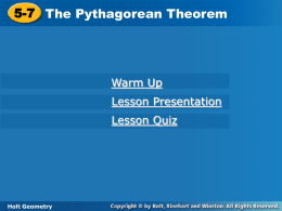 5-7 The Pythagorean Theorem Warm Up Lesson Presentation