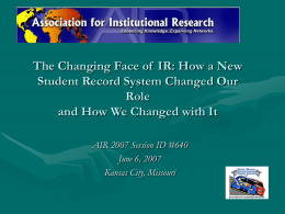 The Changing Face of  IR: How a New Role