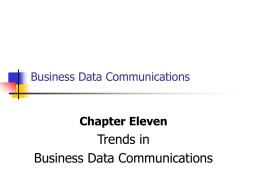 Trends in Business Data Communications Chapter Eleven